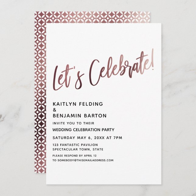 Let's Celebrate Rose Gold Wedding Reception Invitation (Front/Back)