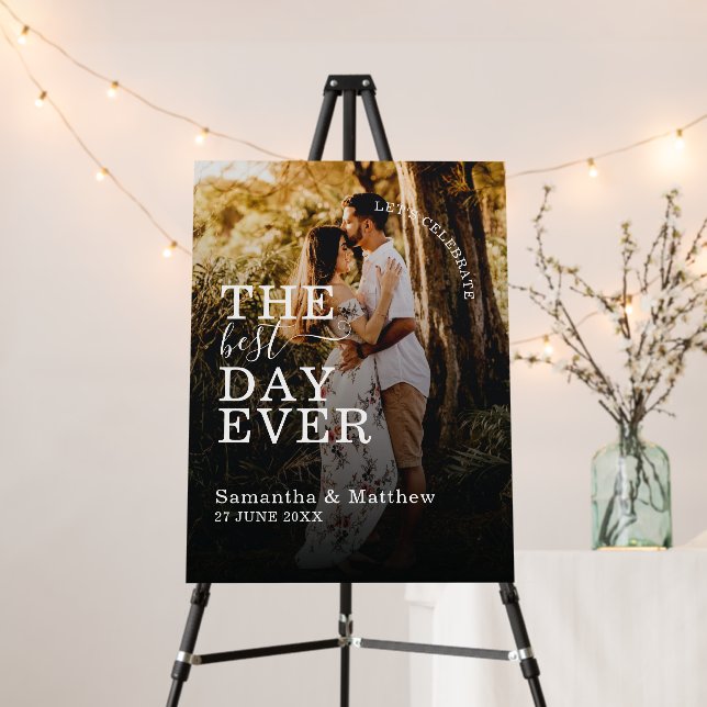 Let's Celebrate The Best Day Ever Wedding Sign (In Situ (Stand))