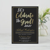 Let's Celebrate The Grad! | Gold Black Graduation Invitation (Standing Front)