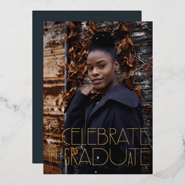 Let's celebrate the Graduate 2023 Bold Graduation  Foil Invitation (Front/Back)