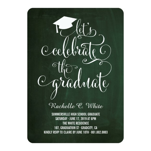 Let's Celebrate The Graduate Grad Party Invite
