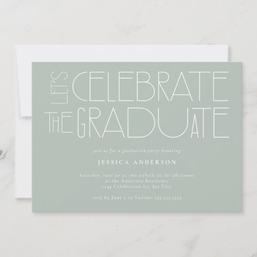 Lets celebrate the Graduate Mint Green Graduation Invitation