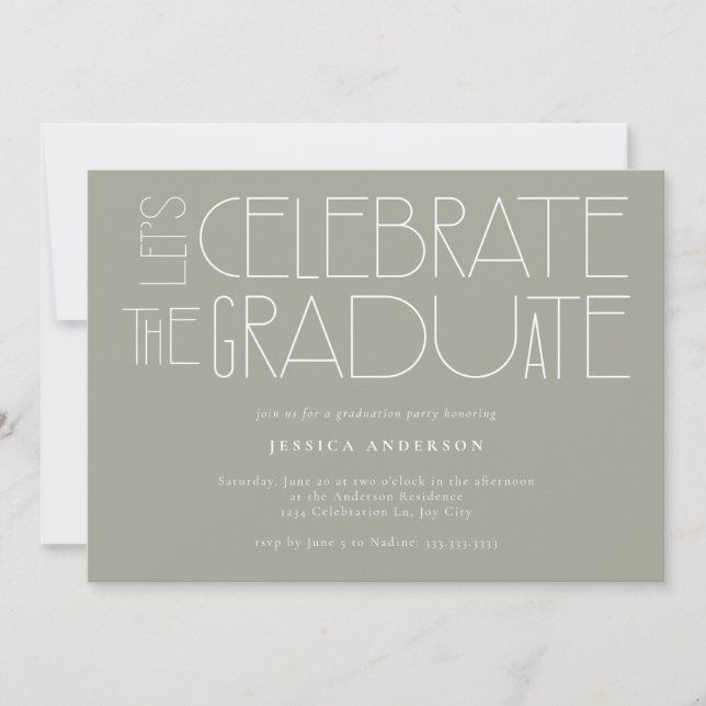 Let's celebrate the Graduate Sage Green Graduation Invitation (Front)