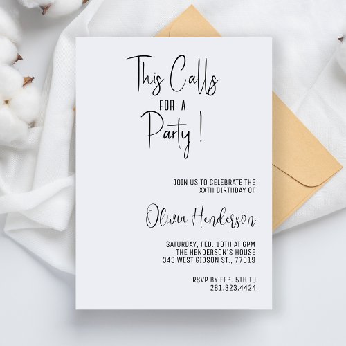 Lets Celebrate This Calls For a Party Birthday Invitation