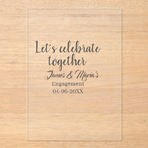 Let's celebrate together engagement party namdate  acrylic invitations