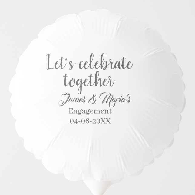 Let's celebrate together engagement party namdate  balloon (Front)