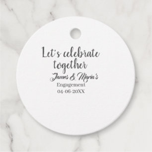 Let's celebrate together engagement party namdate favor tags