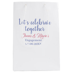 Let's celebrate together engagement party namdate medium gift bag