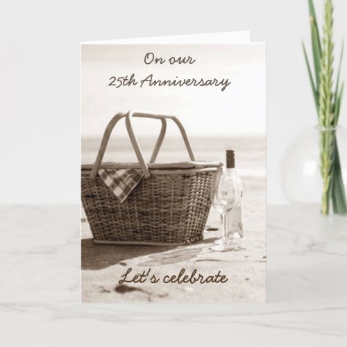 LETS CELEBRATE US _  25th WEDDING ANNIVERARY Card