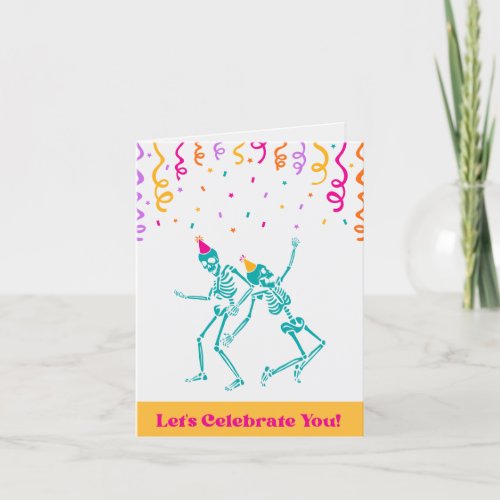Lets Celebrate You Chiropractic Birthday Card