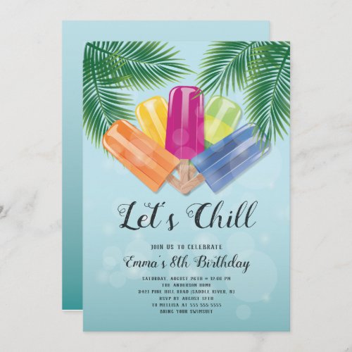 Lets Chill Birthday Popsicle Invitation