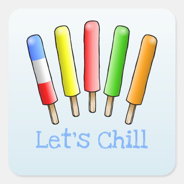 Let's Chill Birthday Square Sticker (Front)