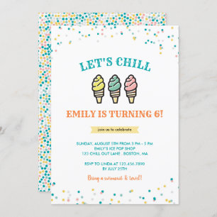 Lets Chill Ice cream Birthday Party Invitation
