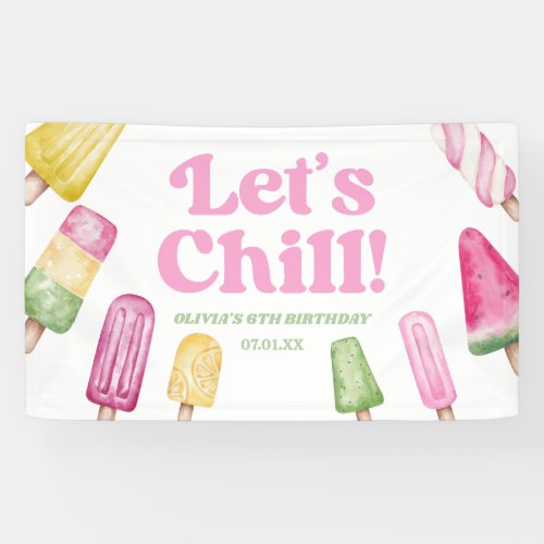 Lets Chill Pink Retro Popsicle Birthday Party Banner