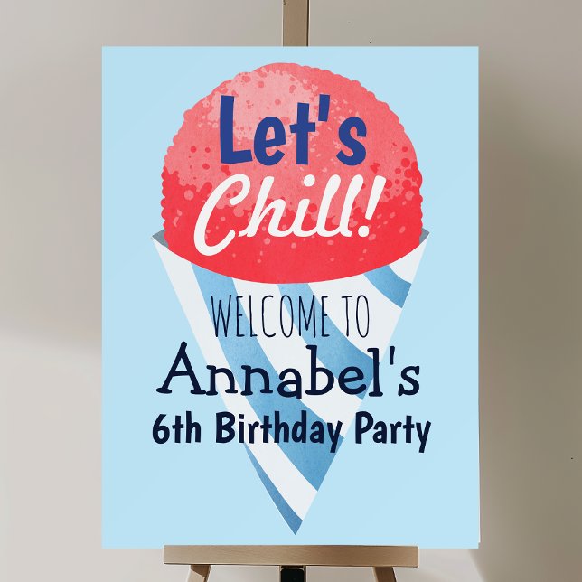 Let's Chill Snow Cone Kids Second Birthday  Foam Board (Creator Uploaded)