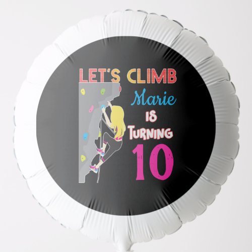 Lets Climb Climber Girl Colorful Birthday Party Balloon