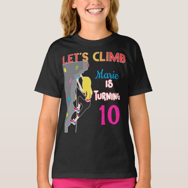 Let's Climb Climber Girl Colorful Birthday Party T-Shirt (Front)