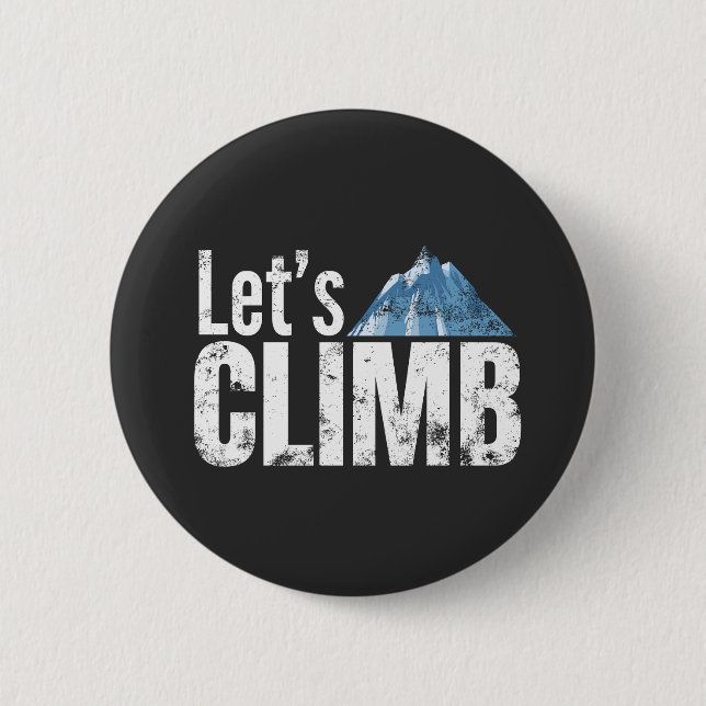 Let's Climb Mountain Climbing Button (Front)