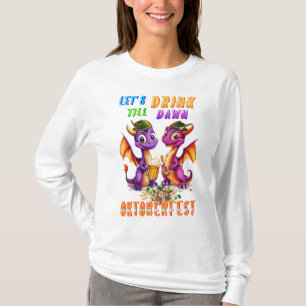 Let's Clothes Drink Till Dawn Oktoberfest T-Shirt