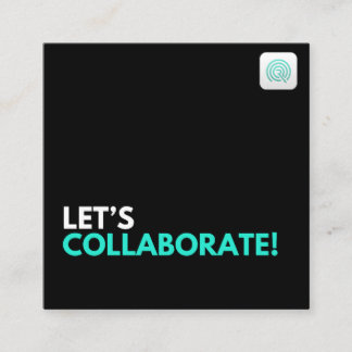 Let's collaborate square business card