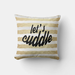 Let's Cuddle  Throw Pillow