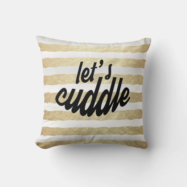 Let's Cuddle  Throw Pillow (Front)