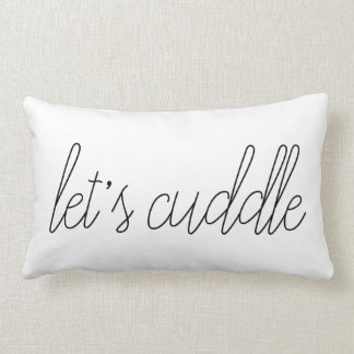 let's cuddle throw pillow