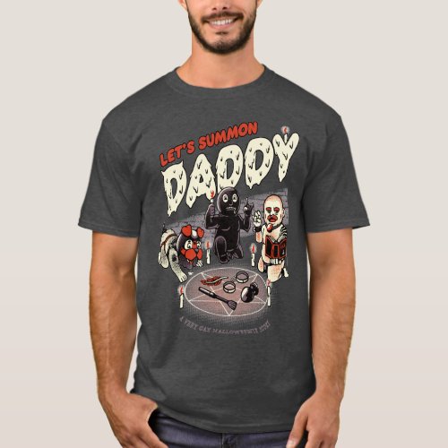 Lets Daddy T_Shirt