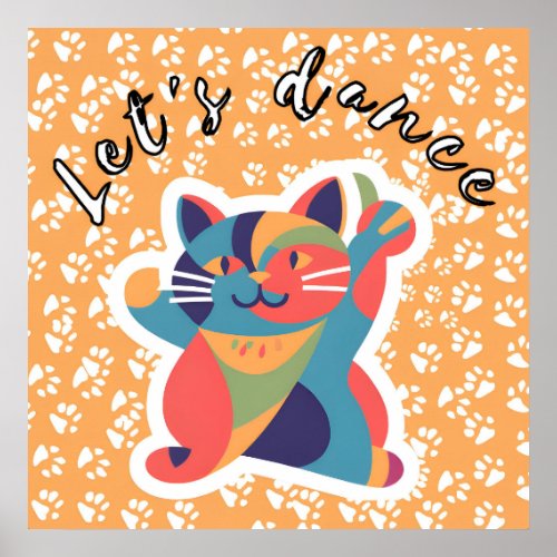 Lets dance happy cat dancing kids posters