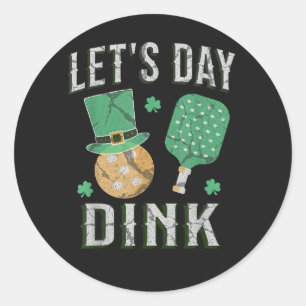 Let's day dink funny pickleball classic round sticker