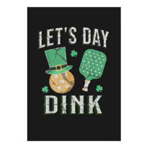 Let's day dink funny pickleball  photo print