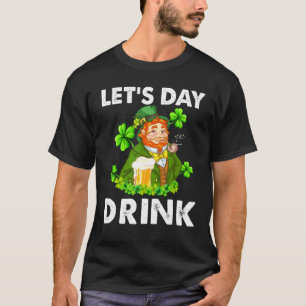 Let's Day Drink Beer Leprechaun Happy St Patrick's T-Shirt
