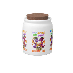 Let's Desserts Drink Till Dawn Oktoberfest Candy Jar