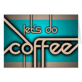 let's do coffee (Front Horizontal)