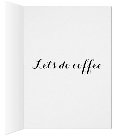 Let's do coffee (Inside (Right))