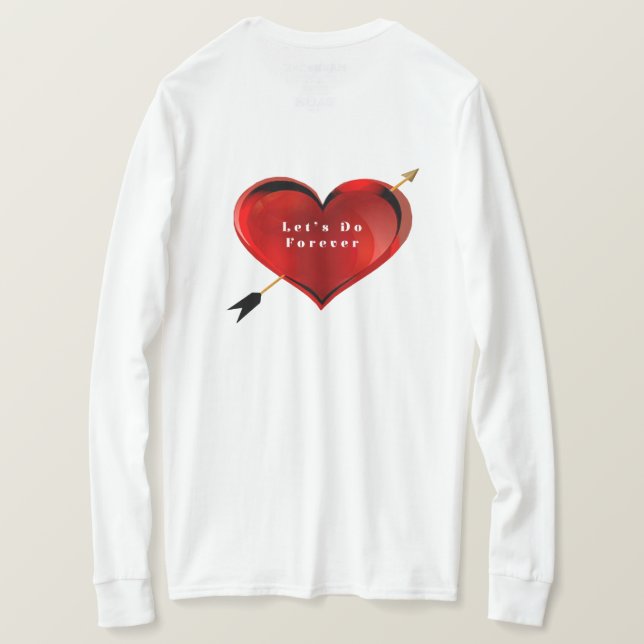 Let's Do Forever Shirt (Design Back)