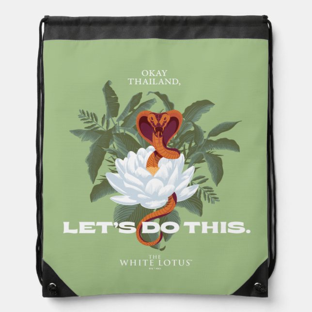 "Let's Do This" Cobra - The White Lotus Drawstring Bag (Front)