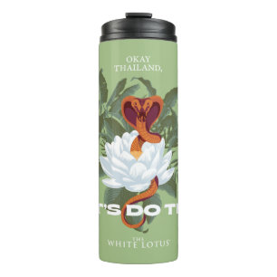 "Let's Do This" Cobra - The White Lotus Thermal Tumbler