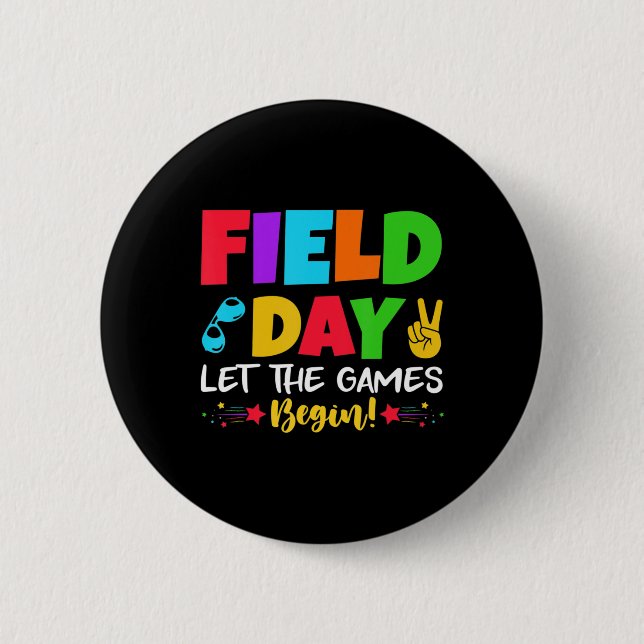 Let's Do This Field Day Thing Teacher Student Scho Button (Front)