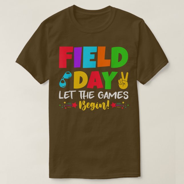 Let's Do This Field Day Thing Teacher Student Scho T-Shirt (Design Front)