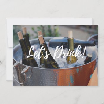 Let's Drink! Adult Party Invitation by Crude_Cards at Zazzle