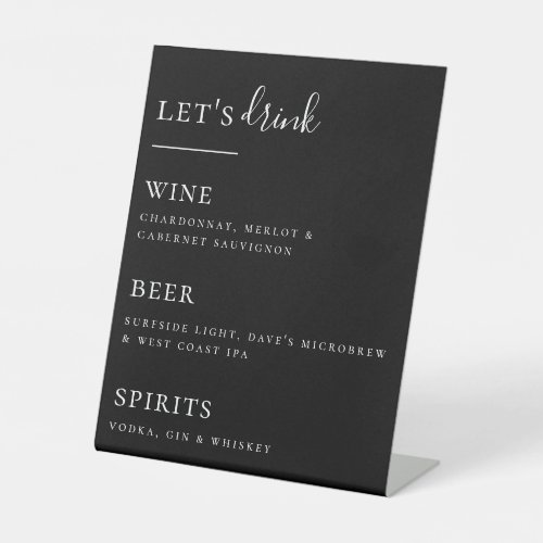 Lets Drink Bar List Pedestal Sign