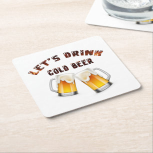let's drink golden beer square paper coaster