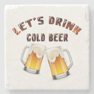 let's drink golden beer stone coaster