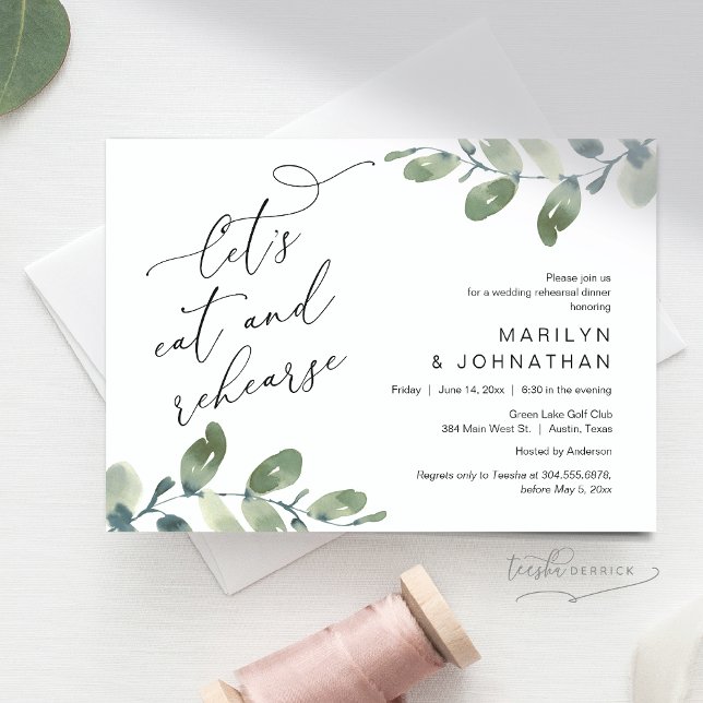 Let's Eat and Rehearse, Wedding Rehearsal Dinner Invitation (Let's Eat and Rehearse, Romantic Rehearsal Dinner Invitation Card, Greenery Eucalyptus. Downloadable)