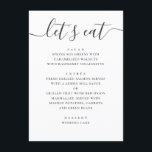Lets eat. Black and white modern wedding script Menu<br><div class="desc">"Lets eat" black and white script wedding menu. Suitable for birthday,  anniversary and any other party. Please contact me if you need additional items.</div>