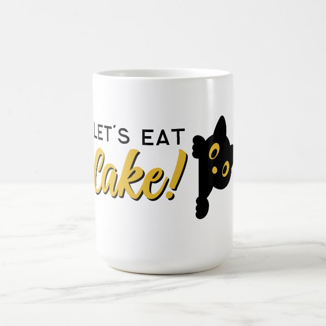 Let's Eat Cake  Coffee Mug (Center)