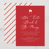 Let's Eat Drink and Be Merry Holiday Party