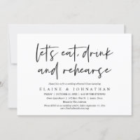 Let's Eat, Drink and Rehearse, Rehearsal Dinner