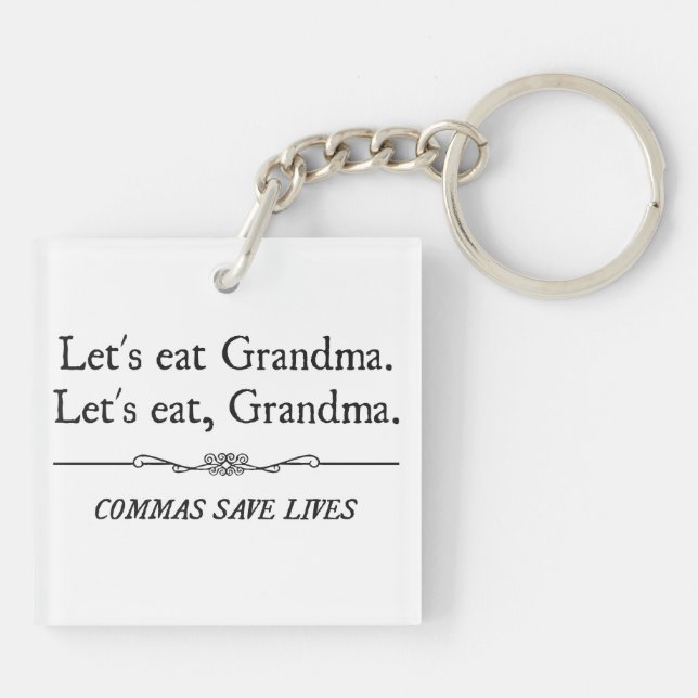 Let's Eat Grandma Commas Save Lives Keychain (Back)